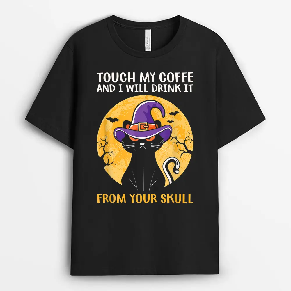 Cat Funny Ouch My Coffee And I Will Drink It From Your Skul T-Shirt
