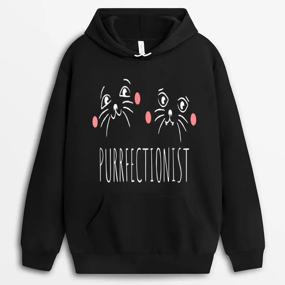Cute Purrfectionist Cat Gift Hoodie