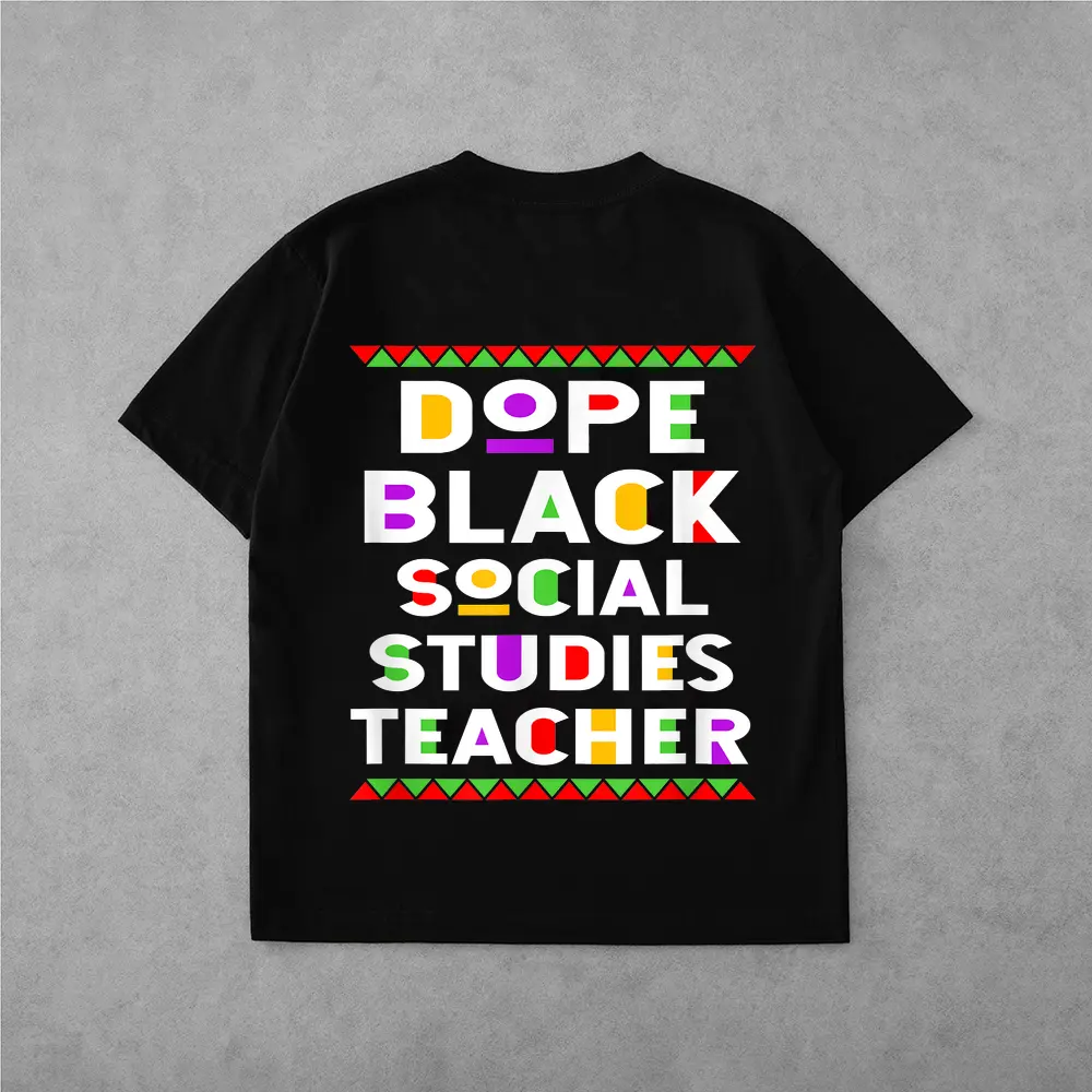 Dope Black Social Studies Teacher African American Job T-Shirt