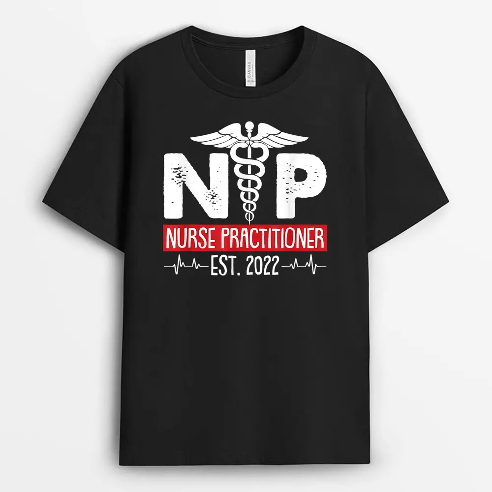 Graduation Nursing Grad Student Nurse Practitioner Est T-Shirt