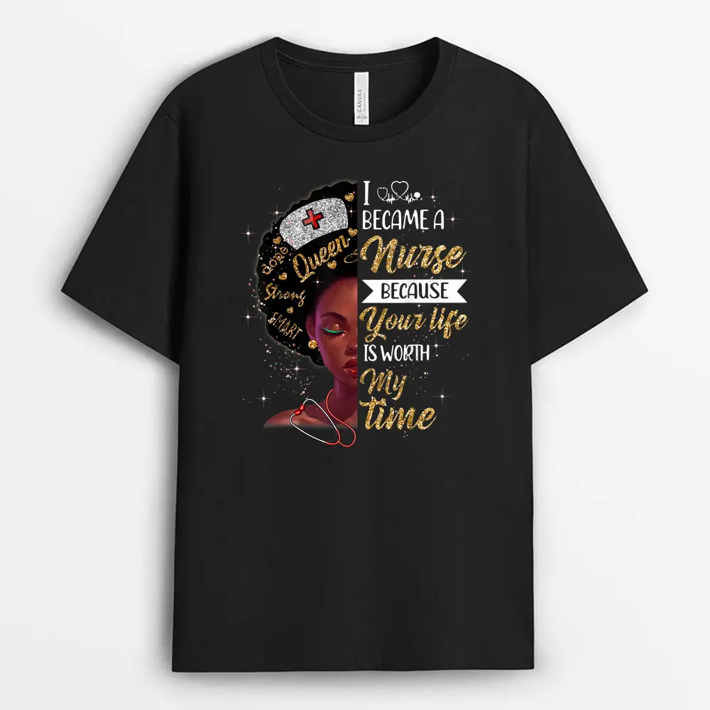 I Became A Nurse Melanin Queen Black Girl Magic Nurse's Day T-Shirt