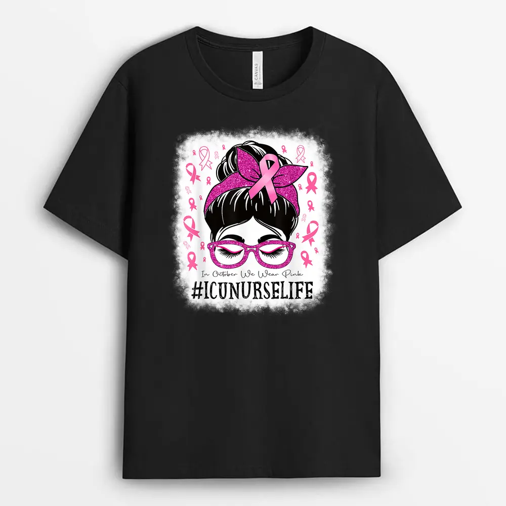 ICU Nurse In October We Wear Pink Breast Cancer Awareness T-Shirt