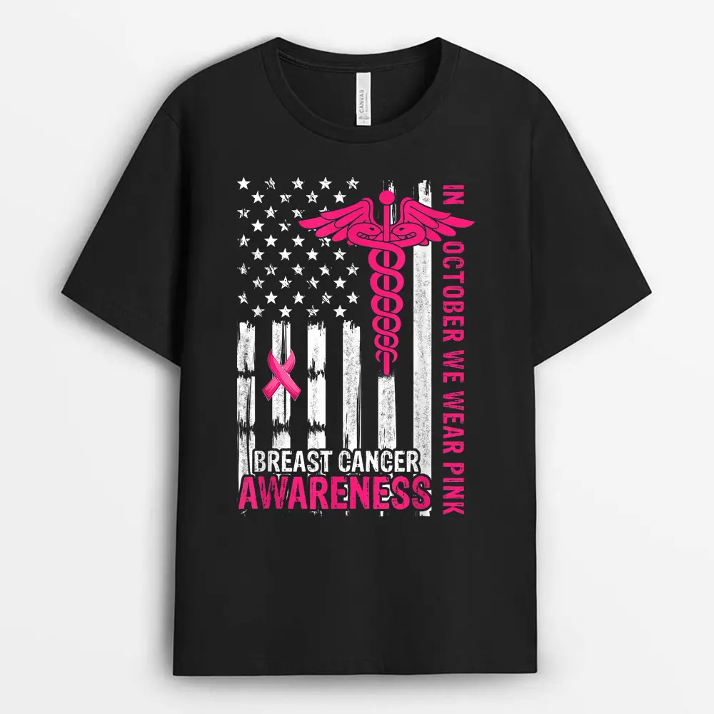 In October We Wear Pink Ribbon Breast Cancer Nurse US Flag T-Shirt