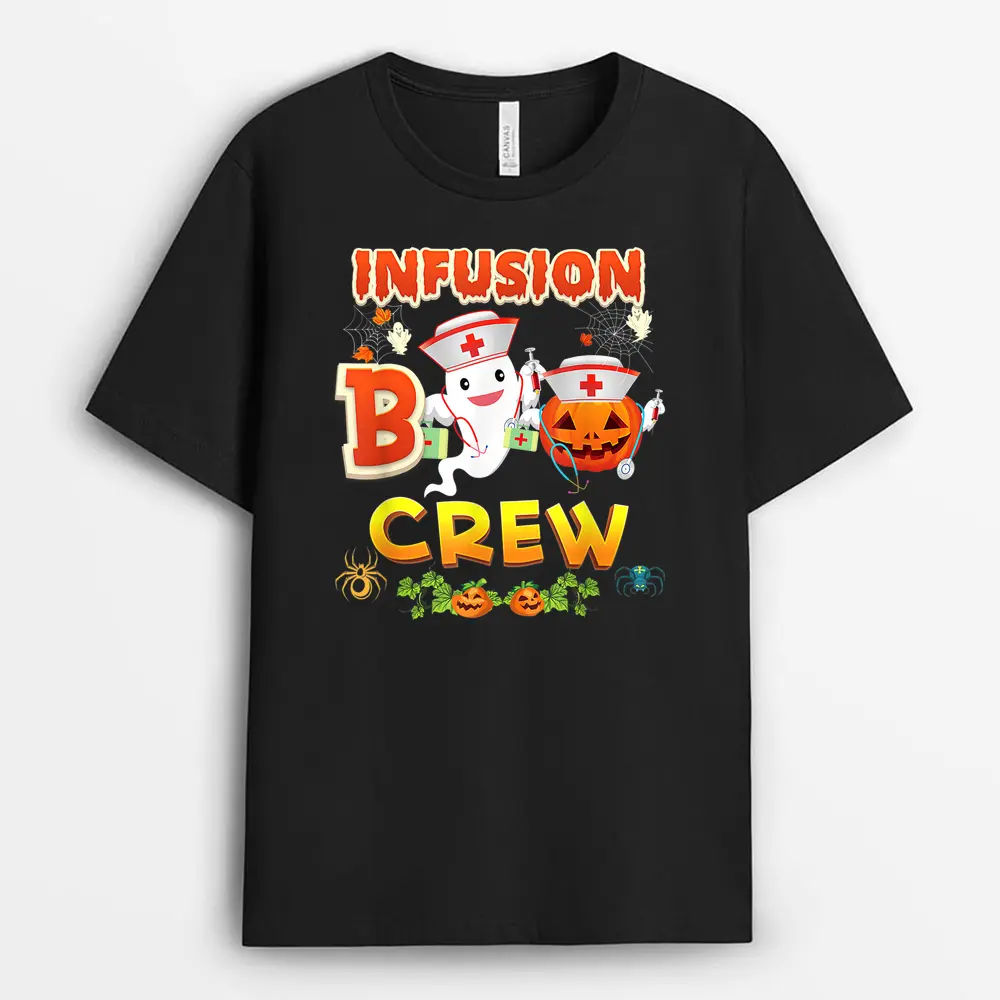 Infusion Nurse Boo Crew Ghost Witch Halloween Pumpkin Horor T-Shirt