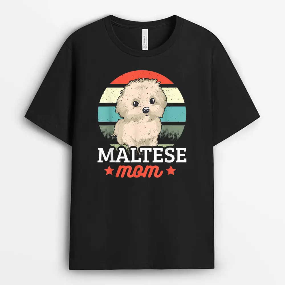 Maltese Mom For Dog Lover T-Shirt