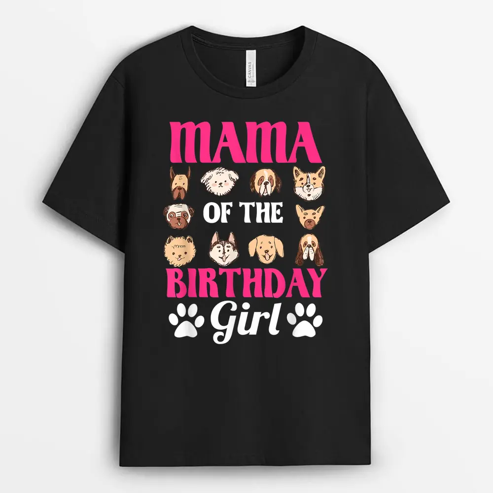Mama Of The Birthday Girl Dog Paw Bday Party Celebration T-Shirt
