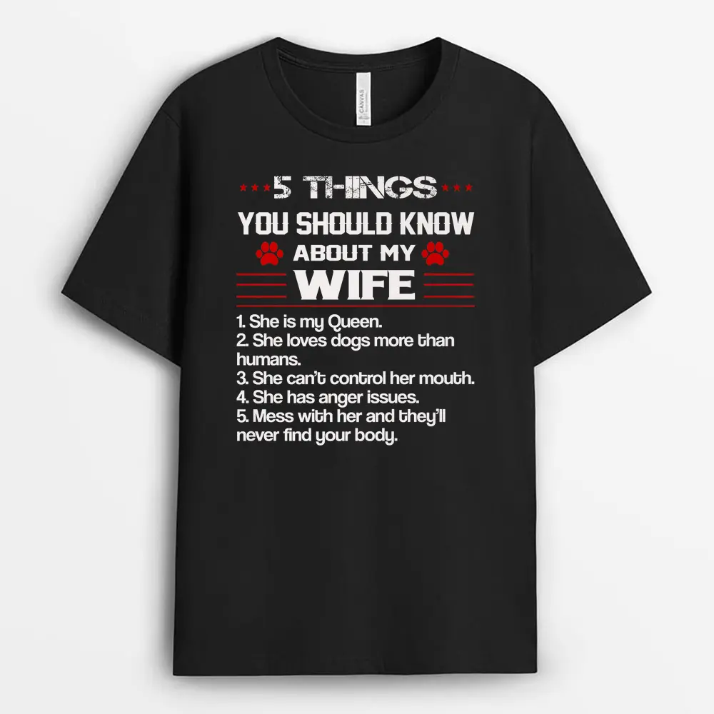 Mens 5 Things You Should Know About My Wife Funny Dog Paw T-Shirt