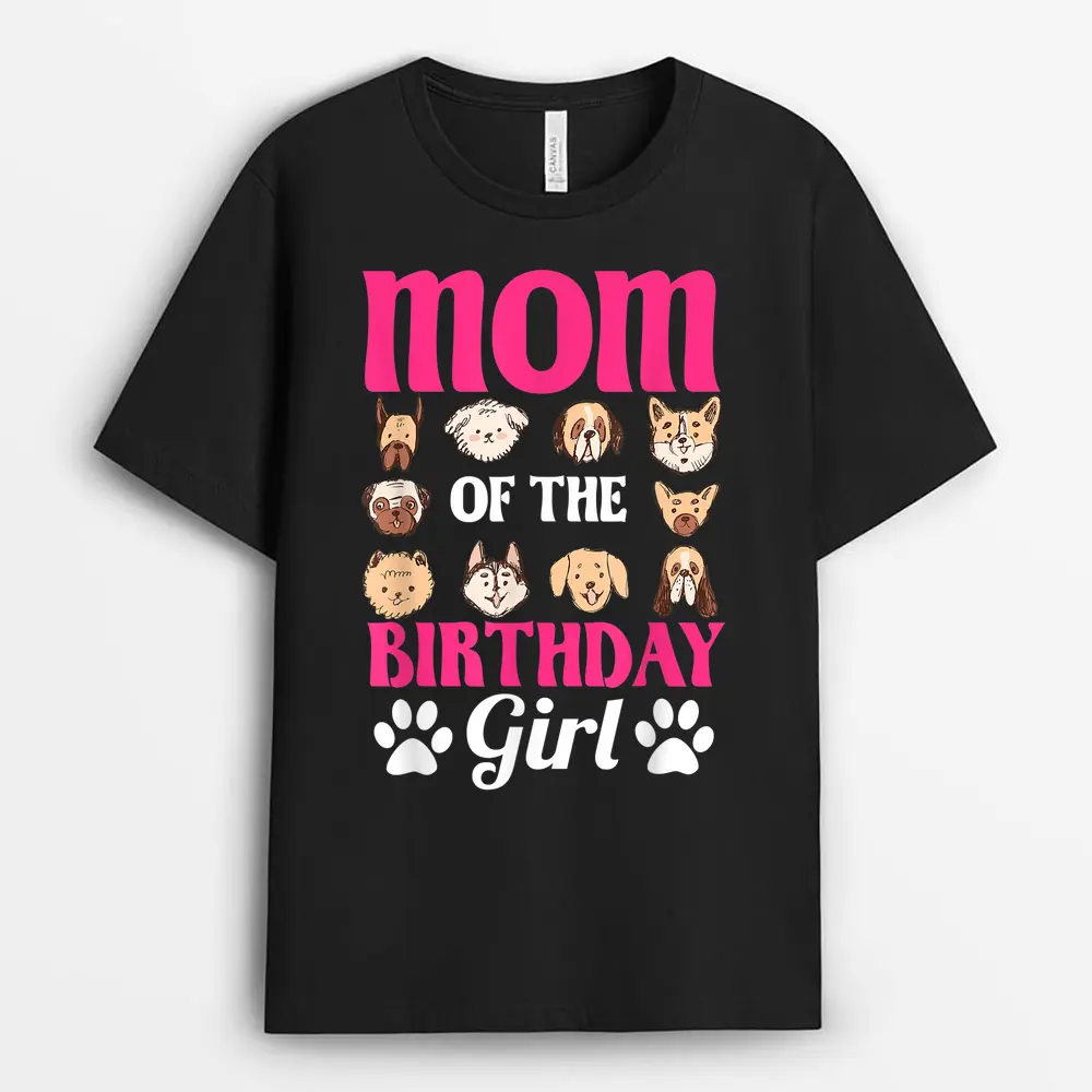 Mom Of The Birthday Girl Dog Paw Bday Party Celebration T-Shirt