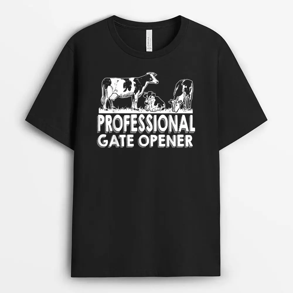 Professional Gate Opener Cow Lover T-Shirt