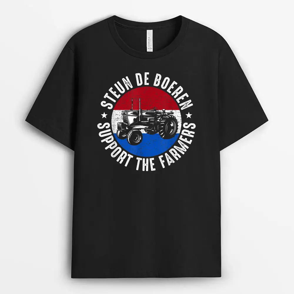 Support The Farmers The Netherlands Political Protest_1 T-Shirt