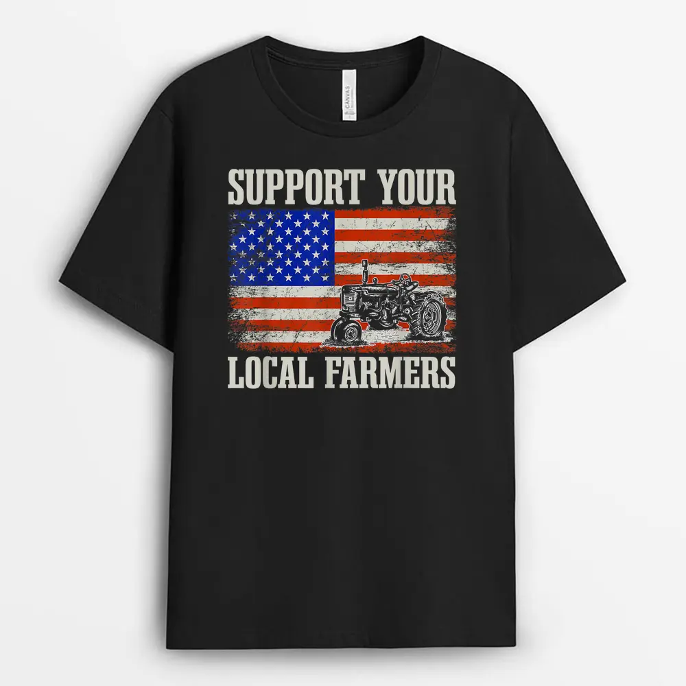 Support Your Local Farmers T-Shirt