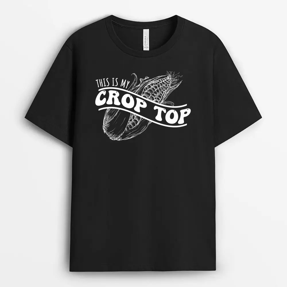 This Is My Crop Top Funny Farmer Farming Corn Lover T-Shirt