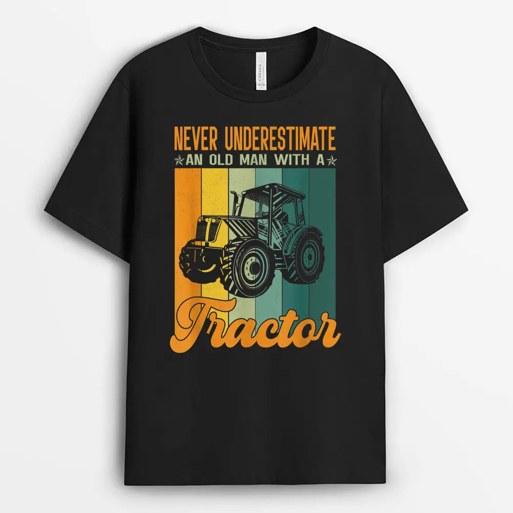 Vintage Never Underestimate An Old Man With A Tractor Farmer T-Shirt