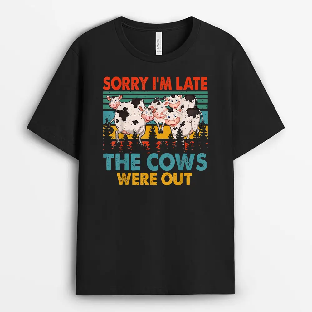 Vintage Retro Sorry I'm Late The Cows Were Out Farmer T-Shirt
