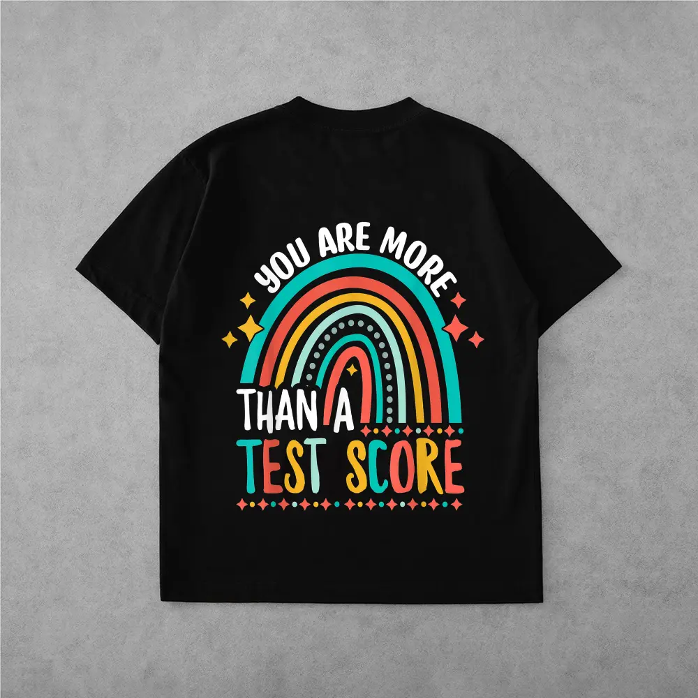 You Are More Than A Test Score Cool Rainbow Test Day Teacher T-Shirt
